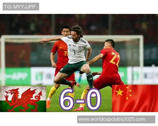 国足与威尔士精彩对决全场录像回放及赛后分析分享